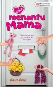 Front cover of Calon Menantu Mama by Amiza Anaz