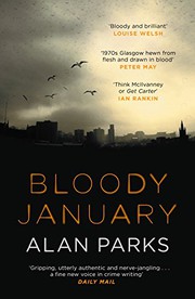 Front cover of Bloody January by Alan Parks