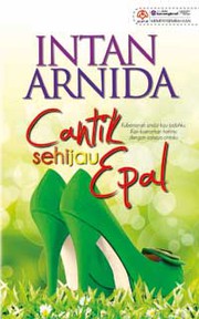 Cover of Cantik Sehijau Epal by Intan Arnida