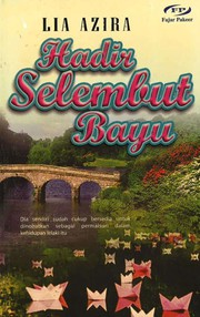 Front cover of Hadir Selembut Bayu by Lia Azira
