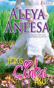 Cover of Terus Cintai Aku by Aleya Aneesa