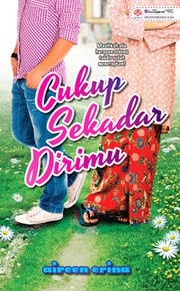 Cover of Cukup Sekadar Dirimu by Aireen Arina