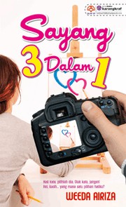 Cover of Sayang 3 Dalam 1 by Weeda Airiza