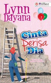 Cover of Cinta Perisa Dia by Lynn Dayana
