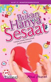 Front cover of Bukan Hanya Sesaat by Ainul Hazrah