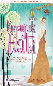 Front cover of Kupujuk Hati by Zuri Yanie
