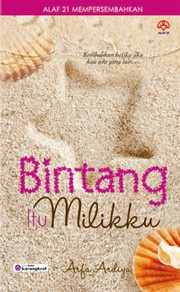 Front cover of Bintang Itu Milikku by Arfa Ardiya
