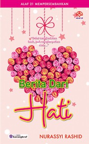 Front cover of Berita Dari Hati by Nurassyi Rashid