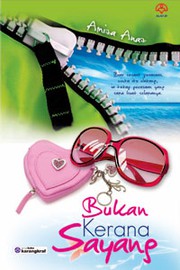 Cover of Bukan Kerana Sayang by Amiza Anaz