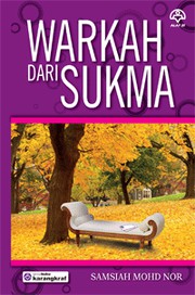 Cover of Warkah Dari Sukma by Samsiah Mohd Noor