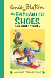 Front cover of The Enchanted shoes and Other Stories by Enid Blyton