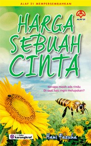 Front cover of Harga Sebuah Cinta by Hani Fazuha