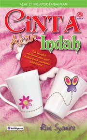 Front cover of Cinta Akan Indah by Rini Syanira