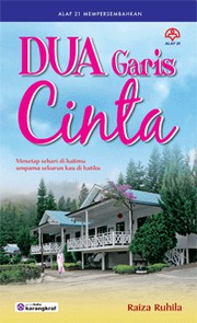 Front cover of Dua Garis Cinta by Raiza Ruhila