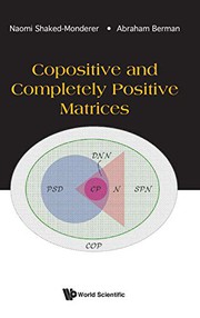 Front cover of Copositive and Completely Positive Matrices by Naomi Shaked-Monderer