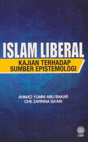 Front cover of Islam Liberal by Ahmad Yumni Abu Bakar