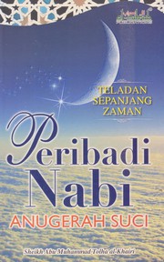Front cover of Peribadi Nabi Anugerah Suci by Sheikh Abu Muhammad Tolha al-Khairi