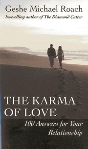 Front cover of The Karma of Love by Geshe Michael Roach