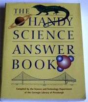 Front cover of The Handy Science Answer Book by Science and Technology Department of the Carnegie Library of Pittsburgh