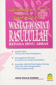 Front cover of Wasiat-Wasiat Rasulullah Kepada Ibnu Abbas by Mohd Khalid Kasran