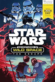 Front cover of Star Wars - Adventures in Wild Space - The Escape by Cavan Scott