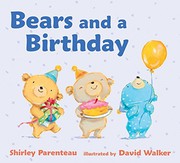 Front cover of Bears and a birthday by Shirley Parenteau