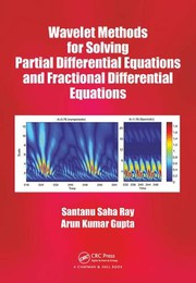 Cover of Wavelet Methods for Solving Partial Differential Equations and Fractional Differential Equations by Santanu Saha Ray