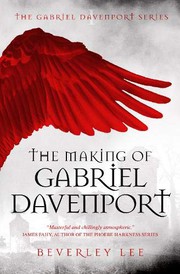 Front cover of The Making of Gabriel Davenport by Beverley Lee
