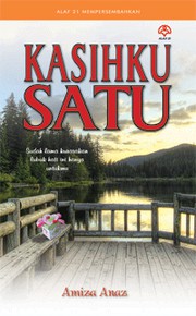 Front cover of Kasihku Satu by Amiza Anaz