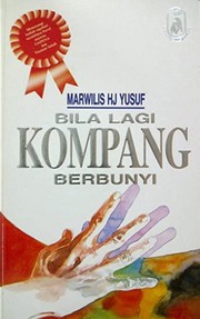 Front cover of Bila lagi kompang berbunyi by Marwilis Hj. Yusof