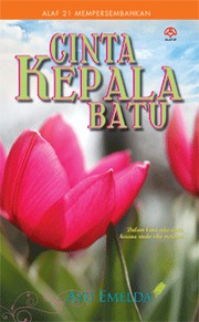 Cover of Cinta Kepala Batu by Ayu Emelda