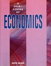 Front cover of A short course of economics by David Blake