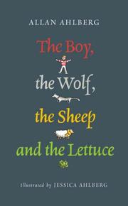 Front cover of The Boy, the Wolf, the Sheep and the Lettuce by Allan Ahlberg