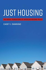 Cover of Just Housing by Casey J. Dawkins