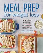 Cover of Meal Prep for Weight Loss by RD Kelli Shallal