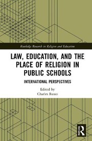 Front cover of Law, Education, and the Place of Religion in Public Schools by Charles J. Russo
