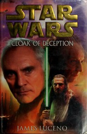 Front cover of Star Wars - Cloak of Deception by James Luceno