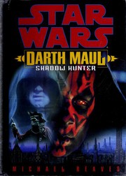 Cover of Star Wars - Darth Maul - Shadow Hunter by Michael Reaves