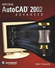 Cover of Applying AutoCAD 2002 Advanced, Student Edition by Terry Wohlers