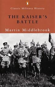 Cover of The Kaiser's Battle by Martin Middlebrook