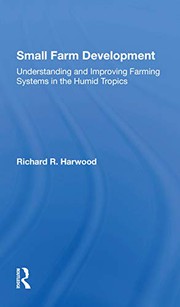 Cover of Small Farm Development by Richard R. Harwood