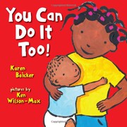 Cover of You can do it too! by Karen Baicker