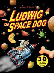 Front cover of Ludwig the Space Dog by Henning Lohlein