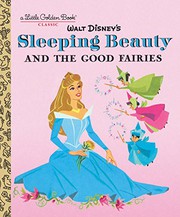 Front cover of Sleeping Beauty and the Good Fairies by RH Disney