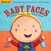 Front cover of Indestructibles : Baby Faces by Amy Pixton