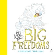 Front cover of My Little Book of Big Freedoms by Chris Riddell