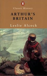Front cover of Arthur's Britain by Leslie Alcock