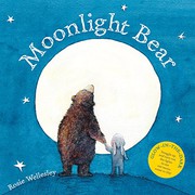 Cover of Moonlight Bear by Rosie Wellesley