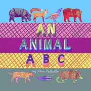 Cover of An Animal ABC by Alice Pattullo