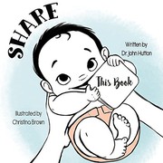 Cover of SHARE This Book by Dr. John Hutton